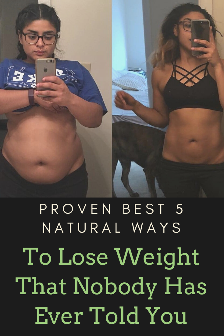 Read more about the article 5 Proven Best Natural Ways to Lose Weight That Nobody Has Ever Told You