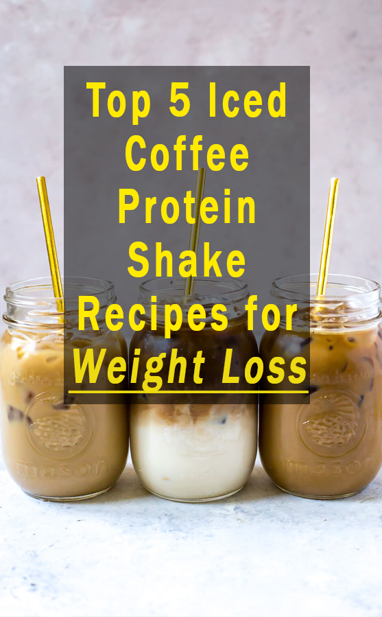 Read more about the article Top 5 Iced Coffee Protein Shake Recipes for Weight Loss