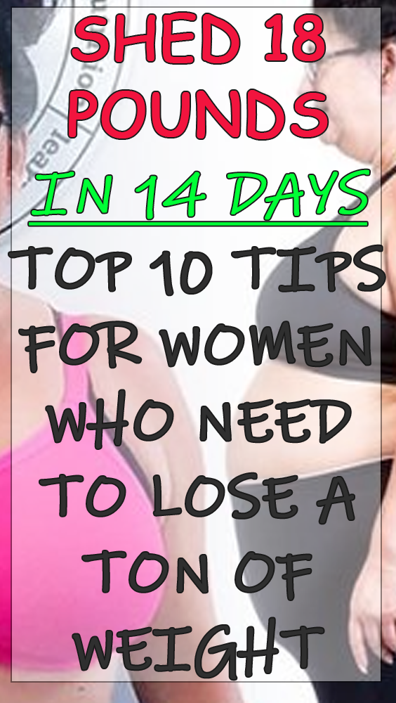 Read more about the article 10 Tips for Women to Lose a Ton of Weight