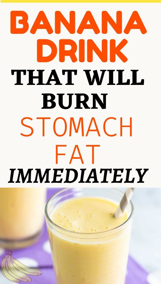 Read more about the article THE NEW BANANA DRINK THAT WILL BURN STOMACH FAT VERY FAST