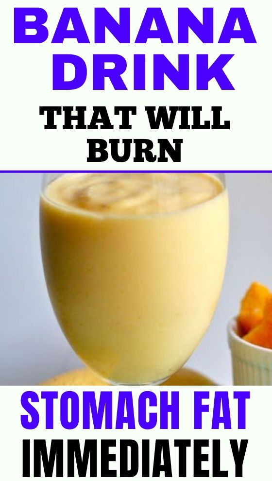 Read more about the article Banana Drink That Will Burn Stomach Fat Immediately