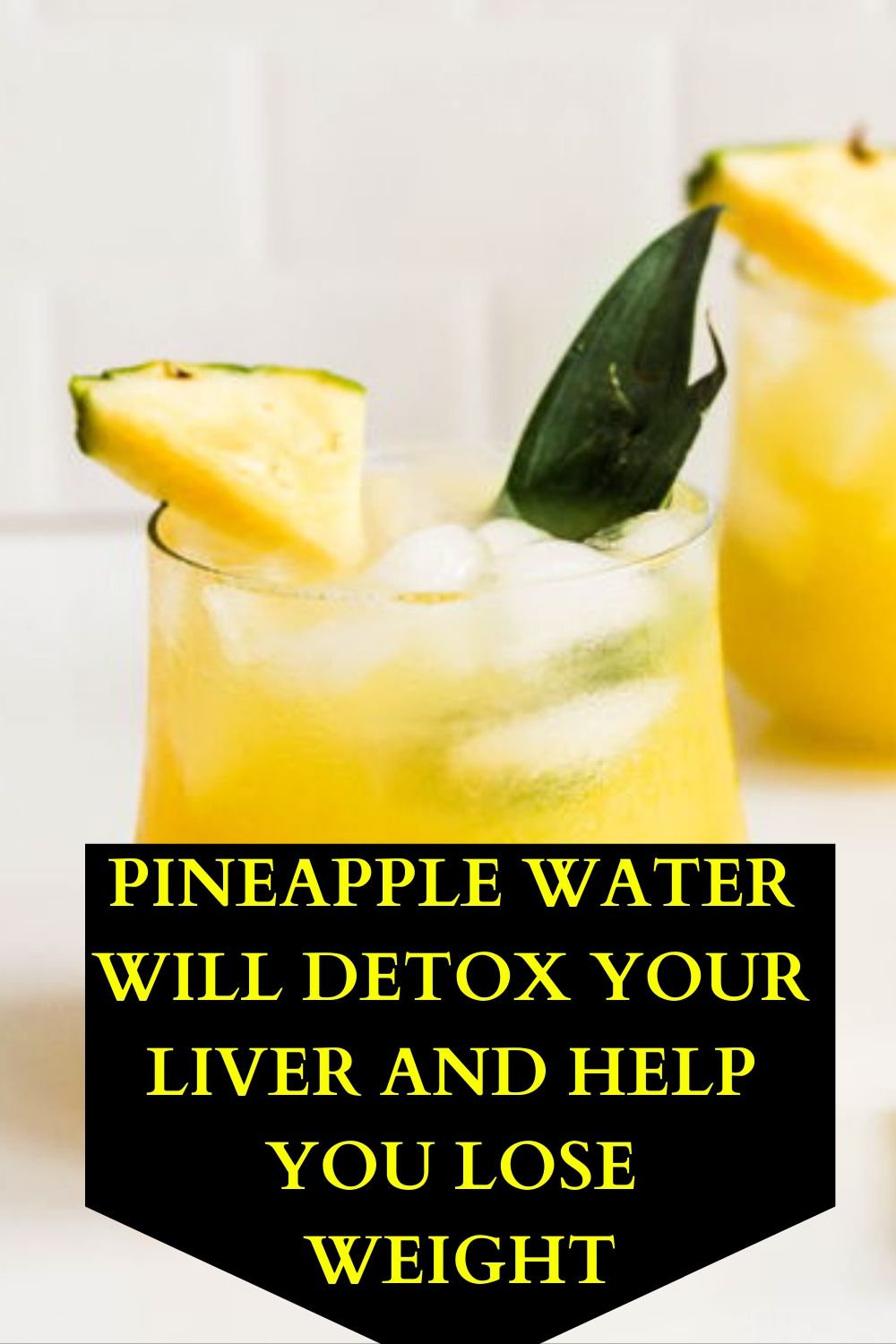 Read more about the article Pineapple Water Will Detox Your Liver, Help You Lose Weight, Reduce Joint Swelling And Pain