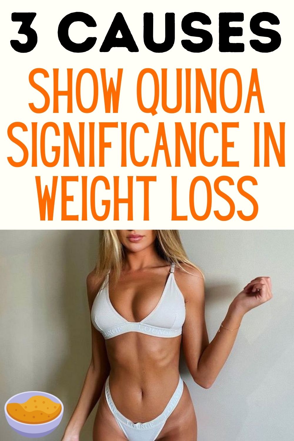 Read more about the article 3 Causes Show Quinoa Significance In Weight Loss