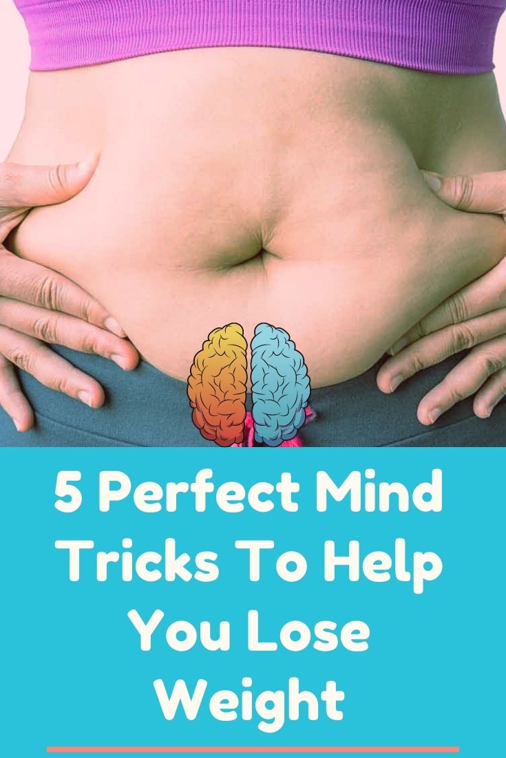 Read more about the article 5 Perfect Mind Tricks To Help You Lose Weight