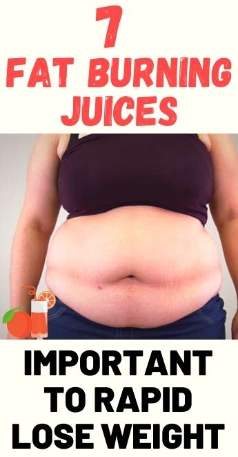 You are currently viewing 7 Fat Burning Juices Important To Rapid Lose Weight