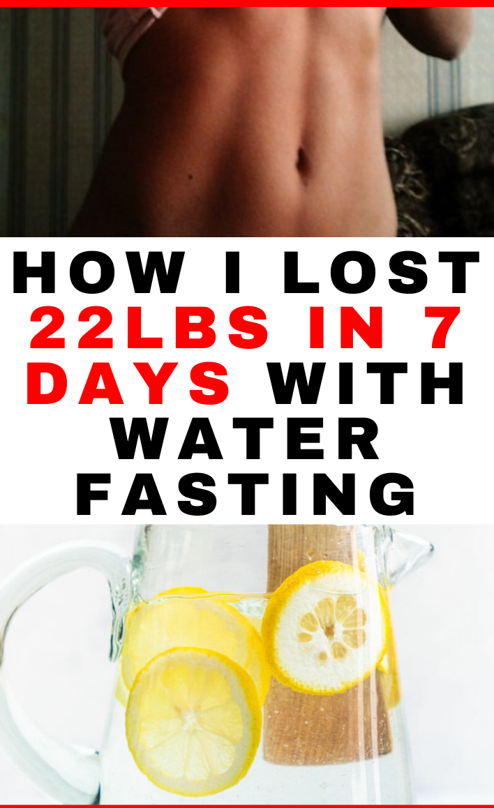 Read more about the article HOW I LOST 22LBS IN 7 DAYS WITH WATER FASTING