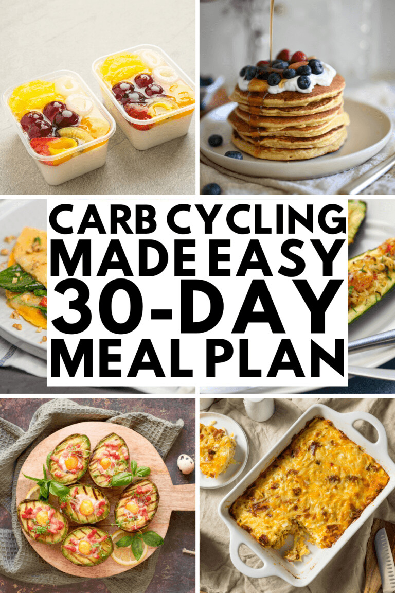 Carb Cycling for Beginners: 30 Days of Delicious Recipes to Fuel Your Weight Loss