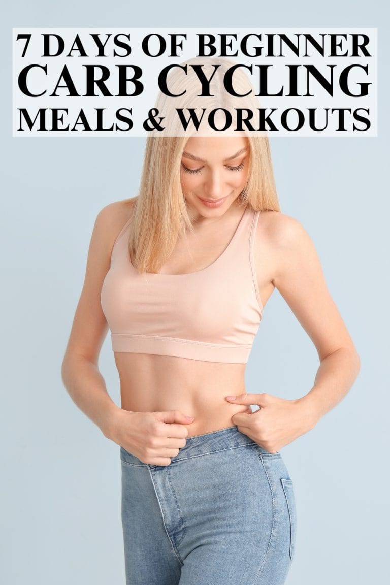 7-Day Carb Cycling Plan: Diet & Workouts for Beginners